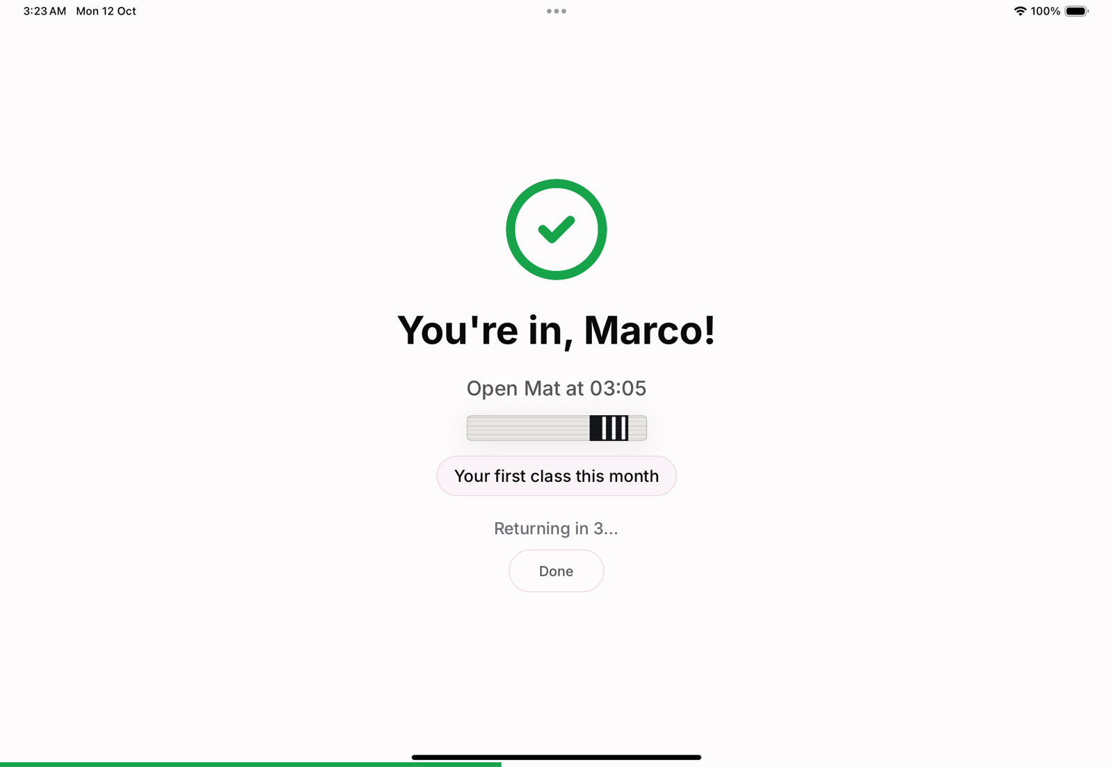 You're in: the class, the belt, and how this month is going.