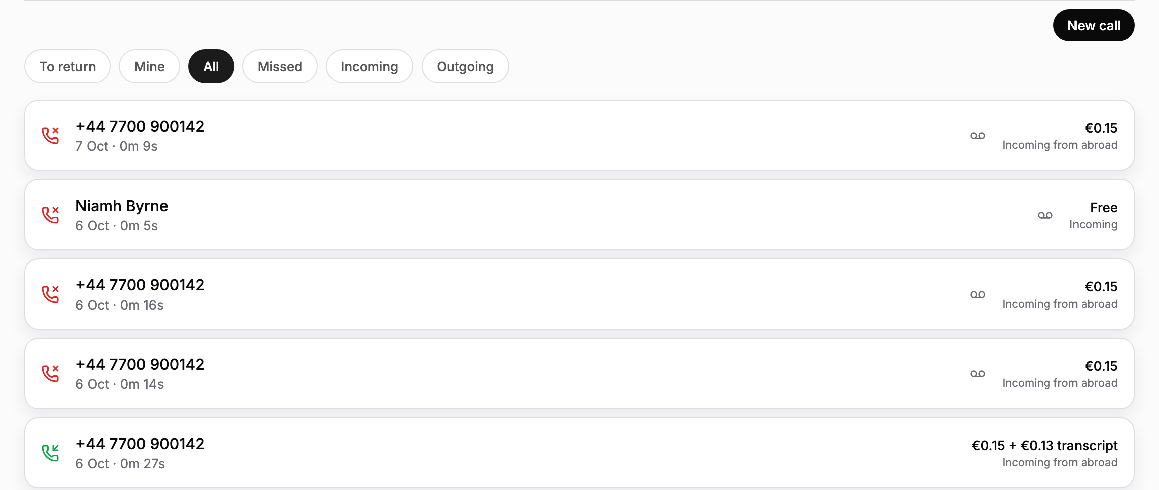 Calls: filter to the calls still to return, your own, missed, incoming or outgoing. Each row shows what the call cost.
